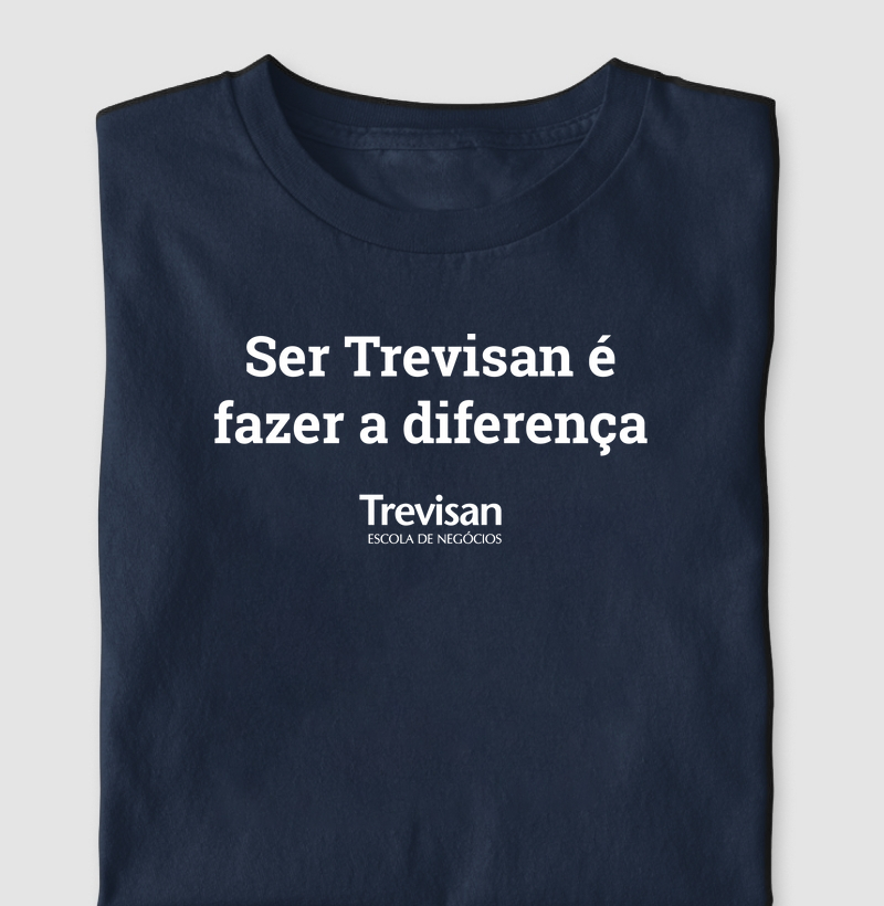 Ser Trevisan é fazer a diferença