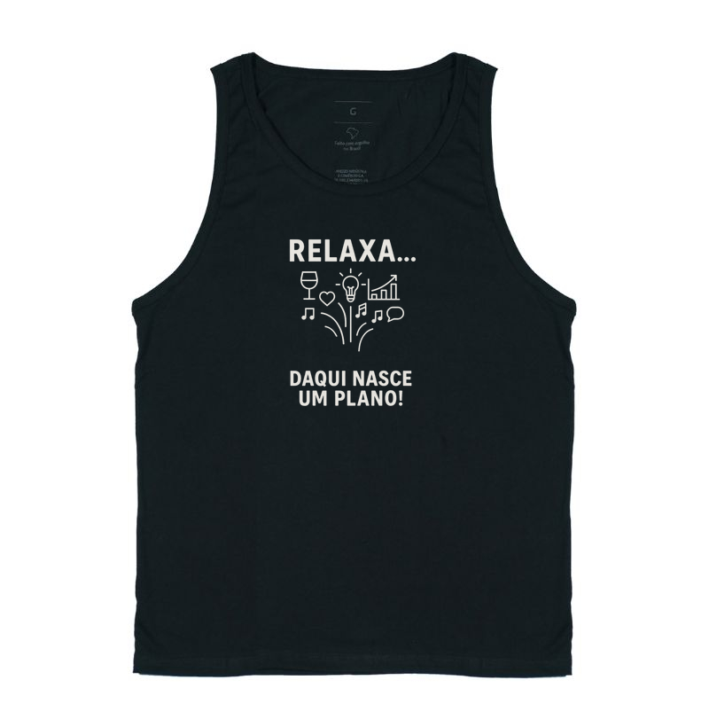 Relaxa, daqui nasce um plano!