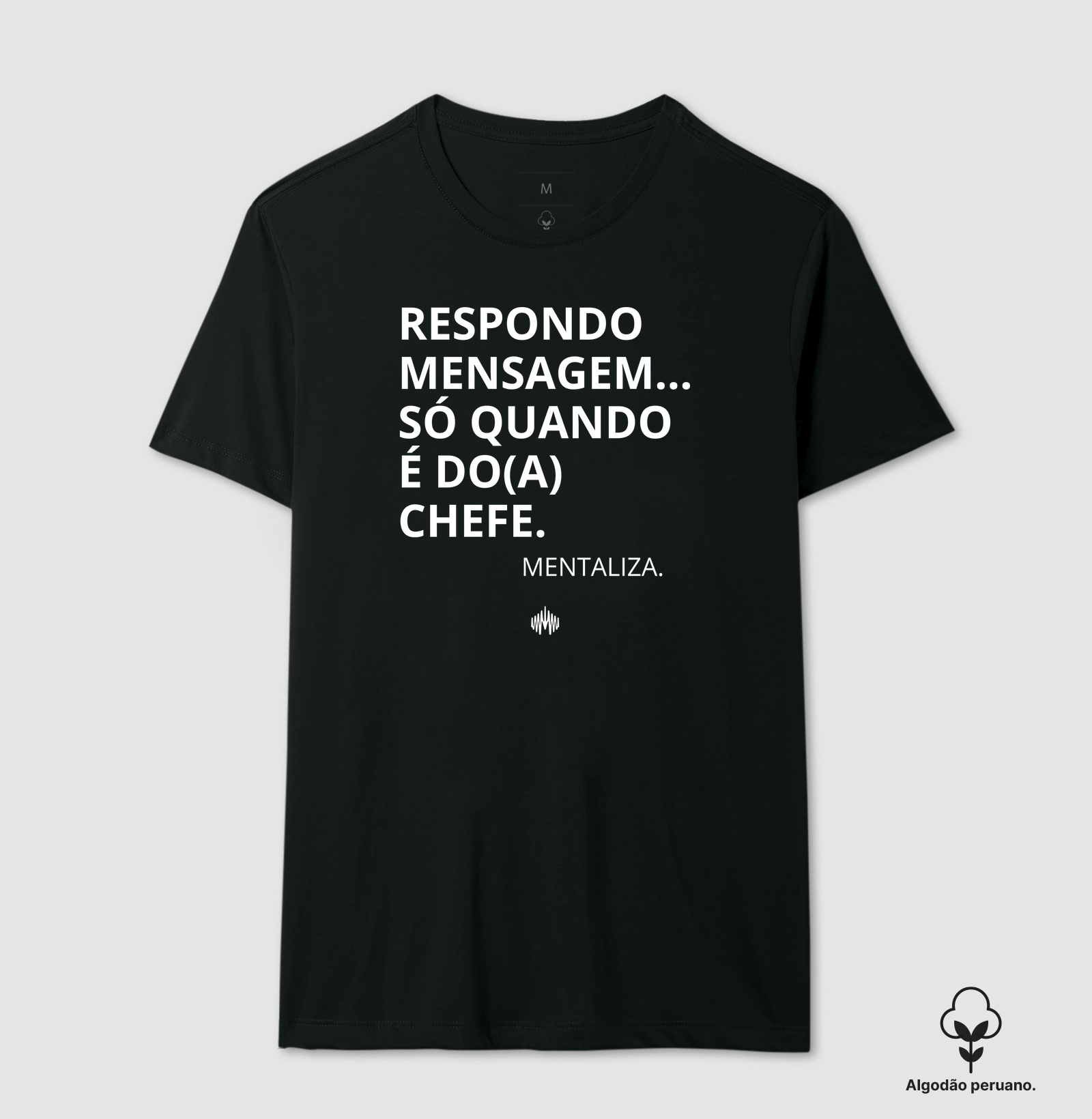 Respondo mensagem... só quando é do(a) chefe.