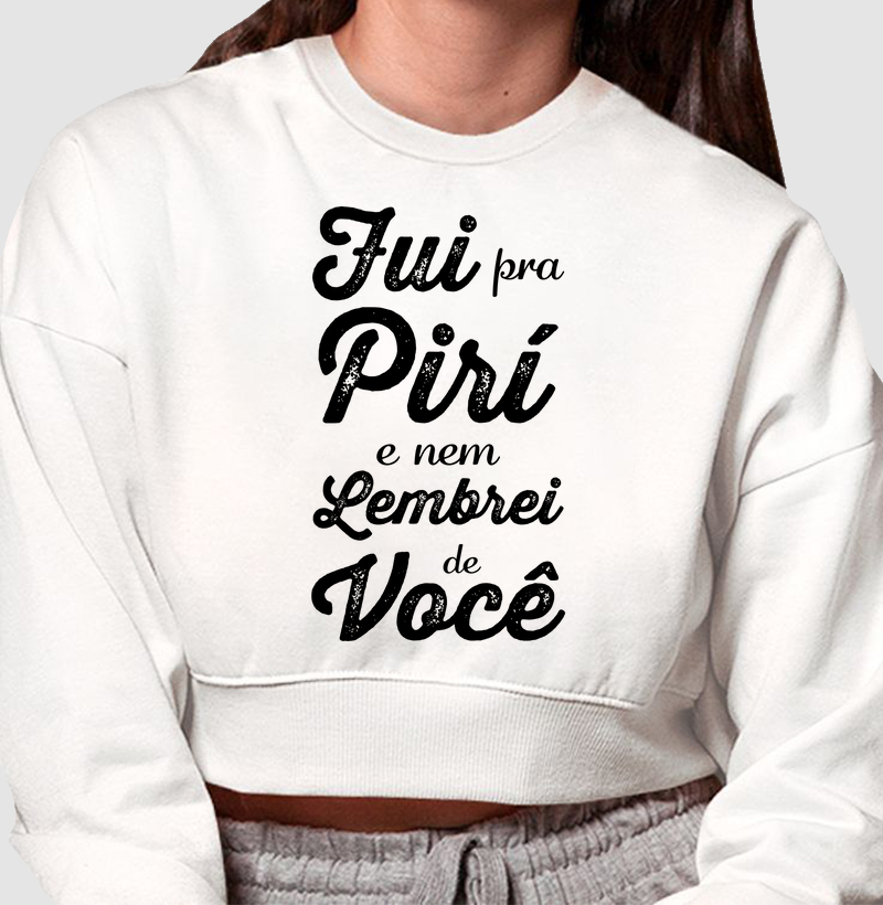Fui pra Piri…
