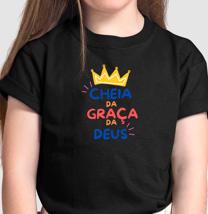 camiseta menina cheia da graça