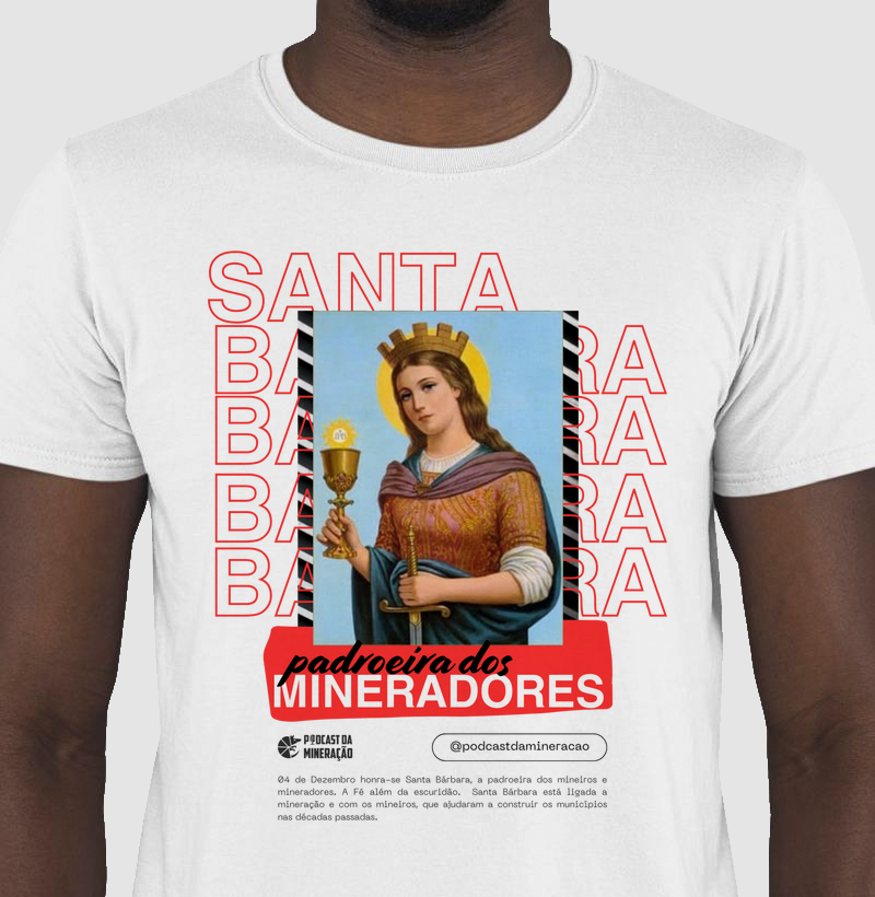Santa Barbara Padroeira dos Mineradores
