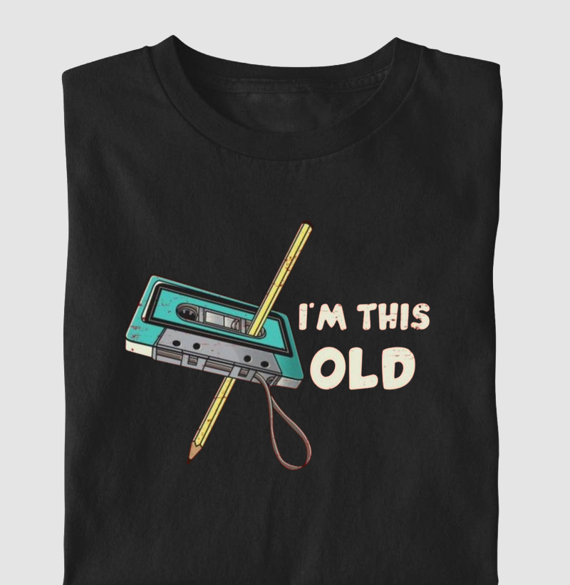 I`m this old