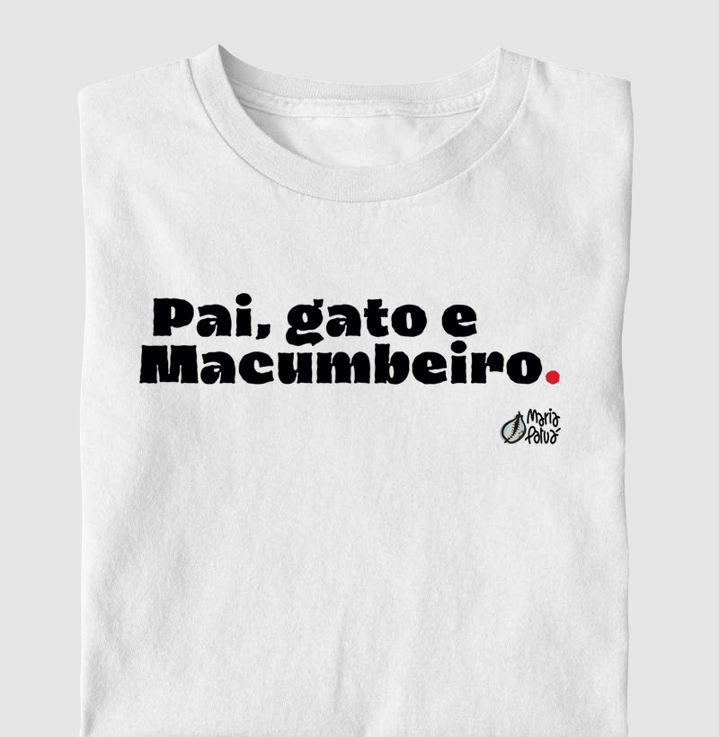 Pai, Gato & Macumbeiro Maria Patuá
