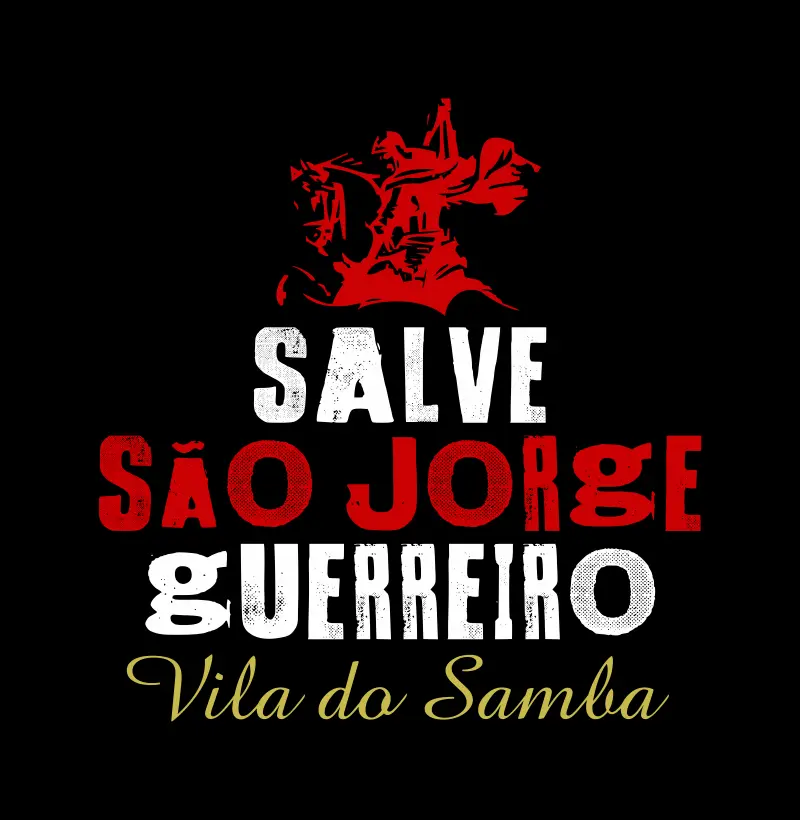 Salve São Jorge Guerreiro (Vila)