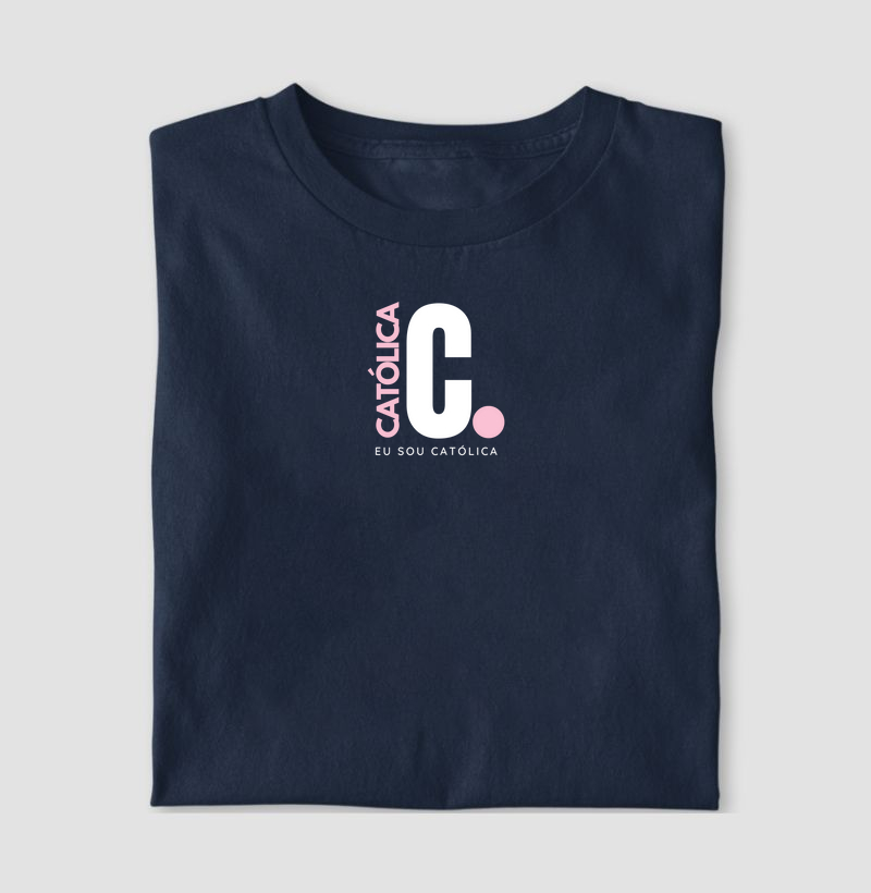 Camiseta Eu sou Católica
