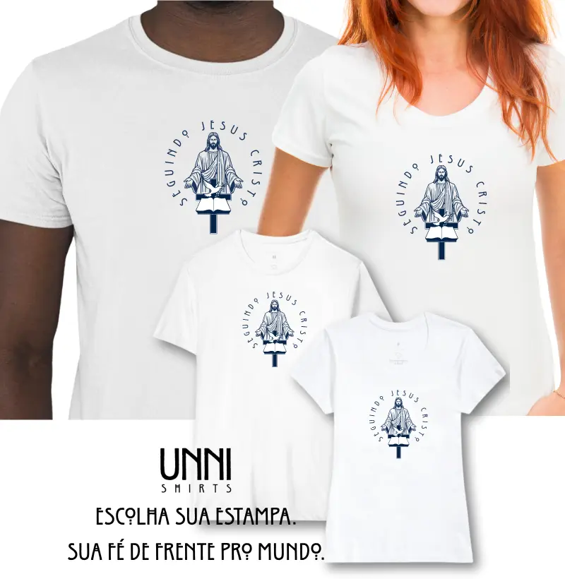 Estampa Jesus Seguindo Branca Masc. e Fem.