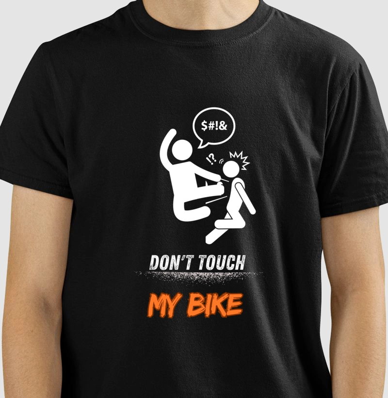 DONT' TOUCH MY BIKE 3