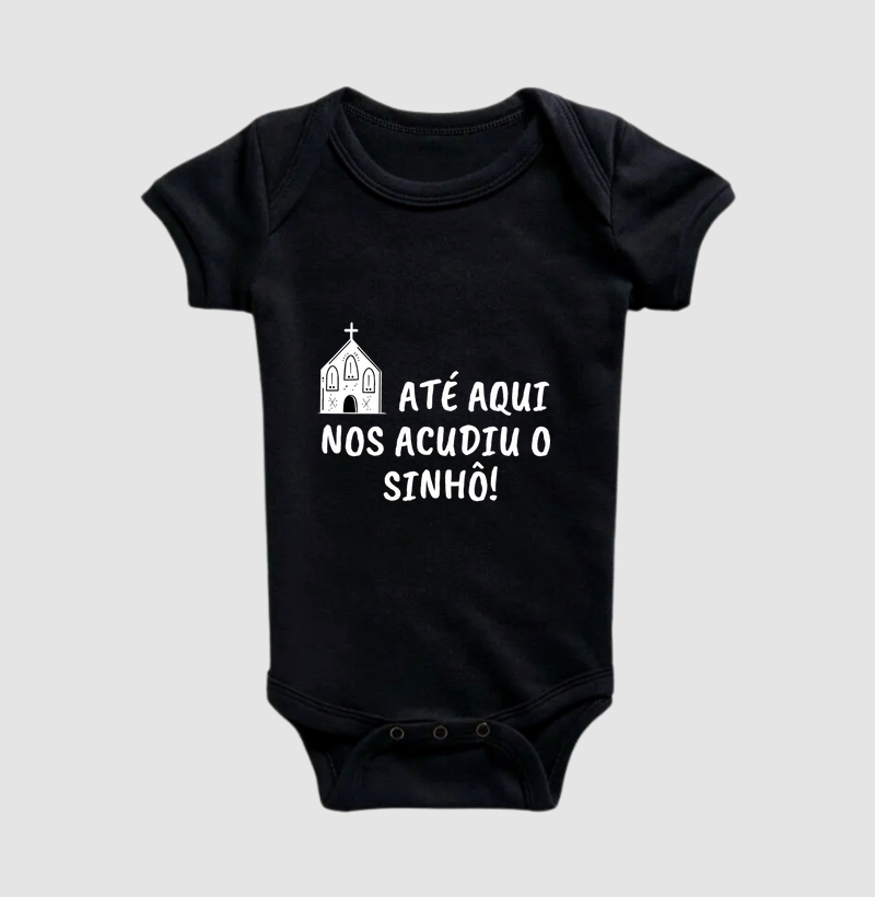 ATÉ AQUI NOS ACUDIU O SINHÔ!