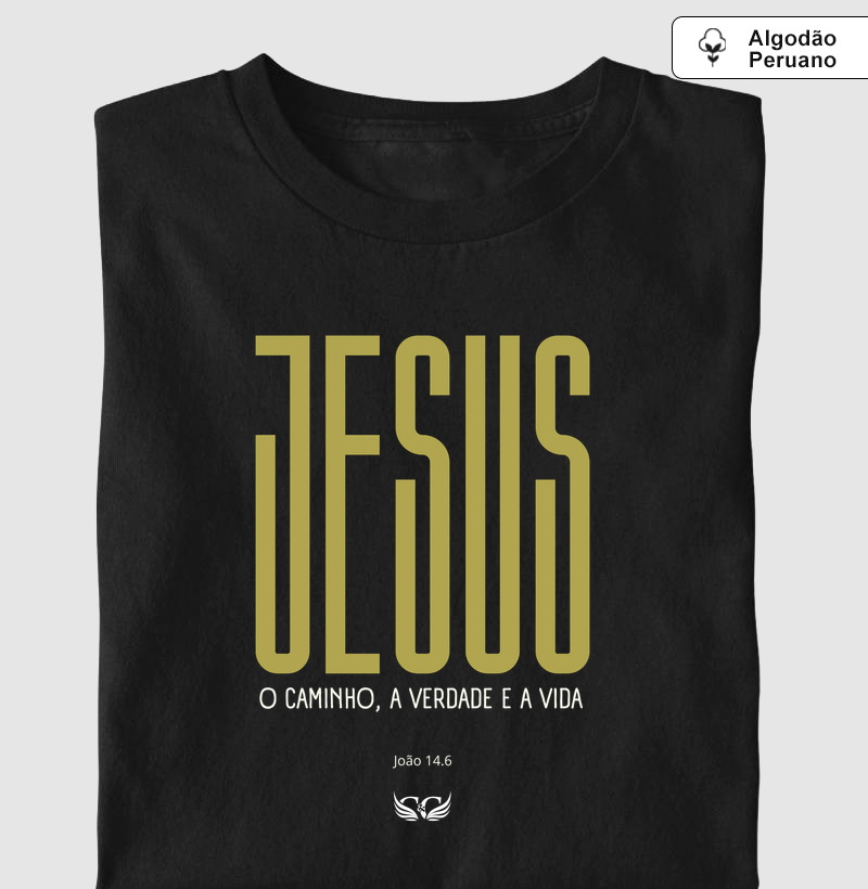 Camiseta em Algodão Peruano Jesus o Caminho a Verdade e a Vida