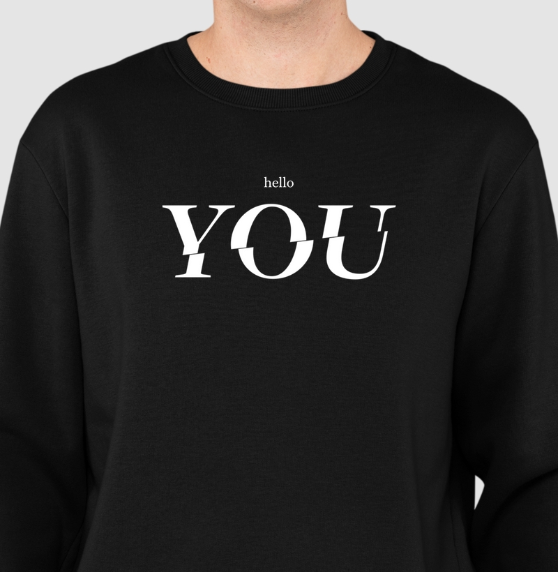 HELLO, YOU