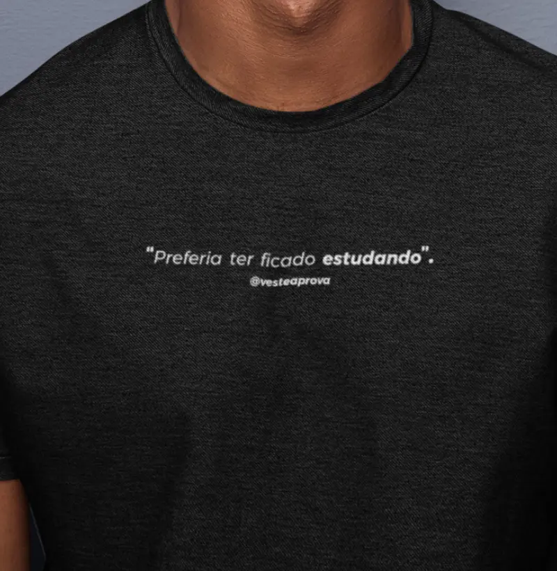 Preferia ter ficado estudando