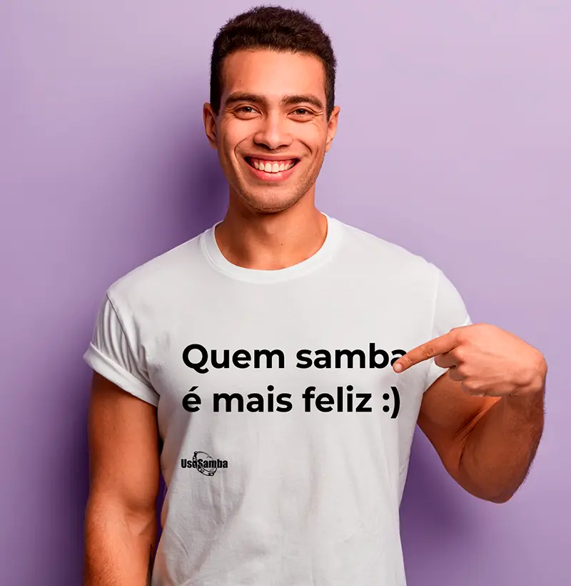 Quem samba é mais feliz :)