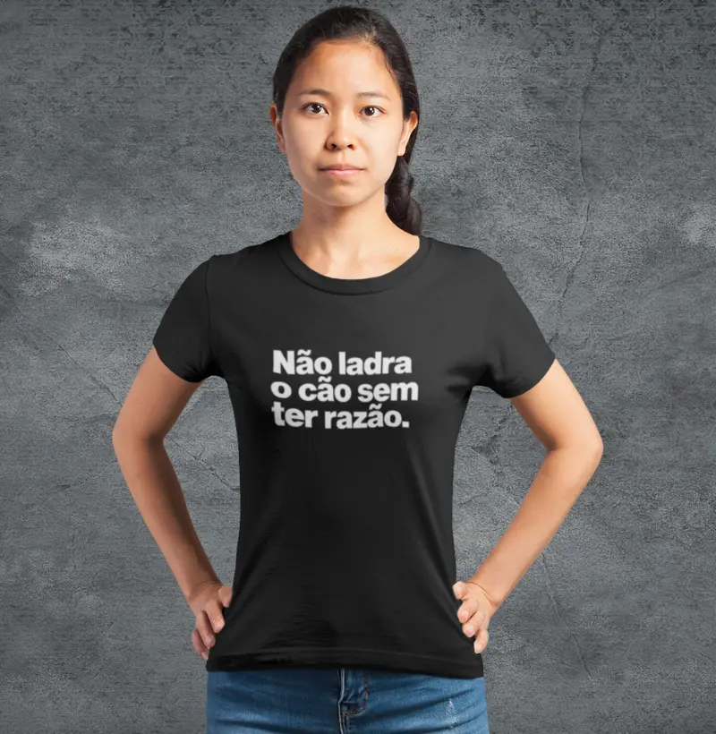Não ladra o cão sem ter razão