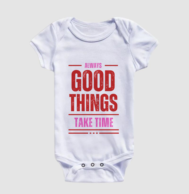 Always Good Things Take Time