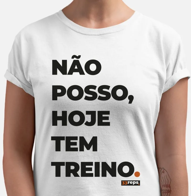 Não posso hoje tem treino 