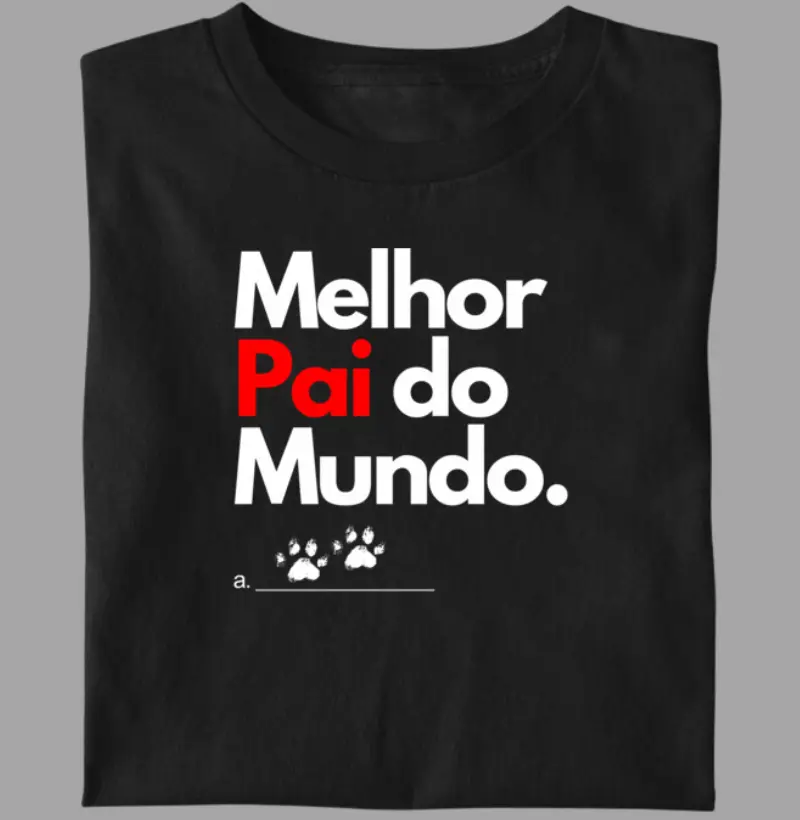 Melhor pai do mundo