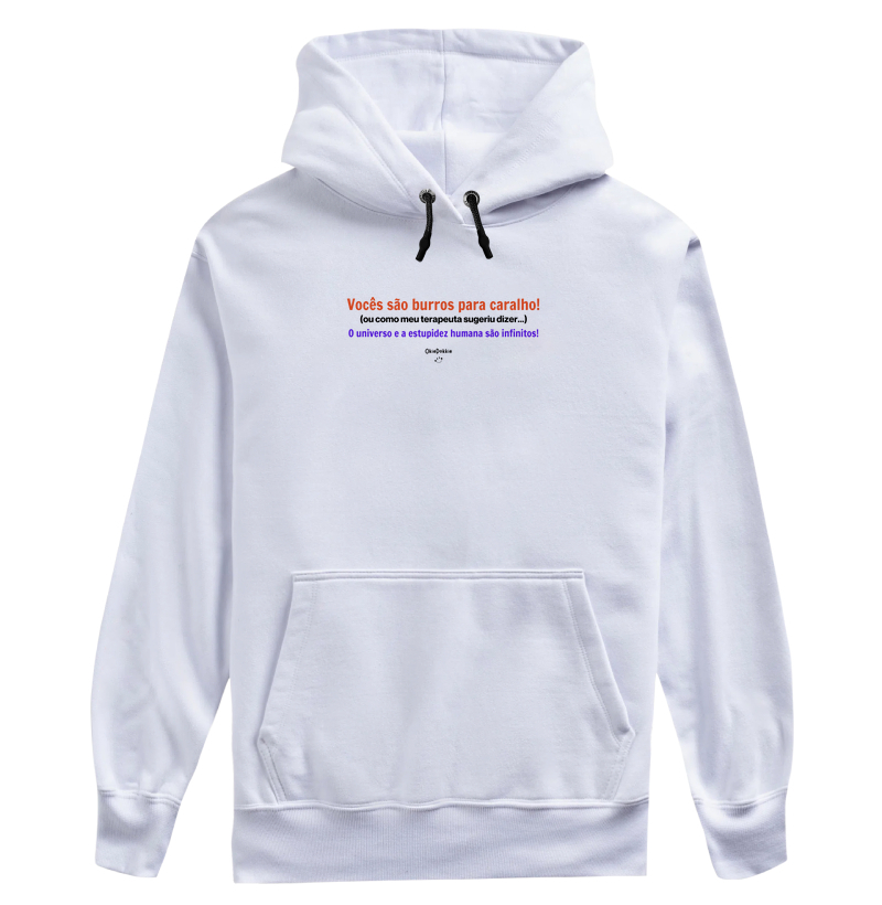 Vocês são burros para caralho!