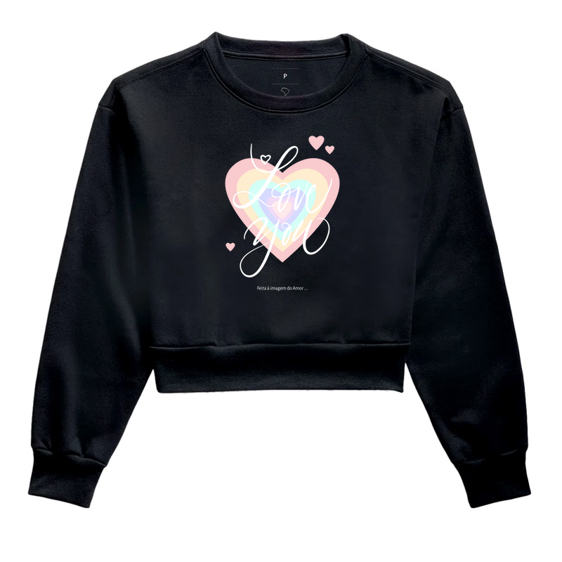 Cropped Moletom Love You