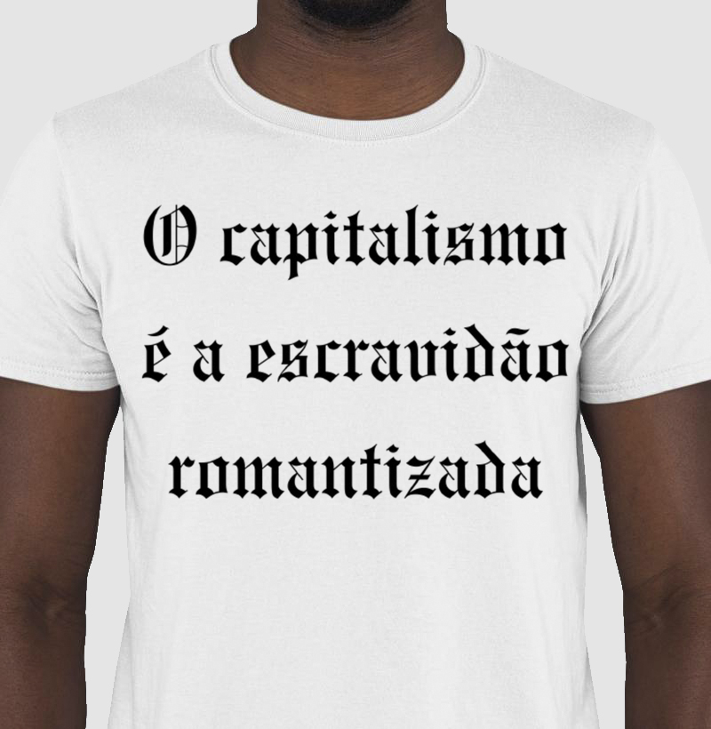O capitalismo é escravidão
