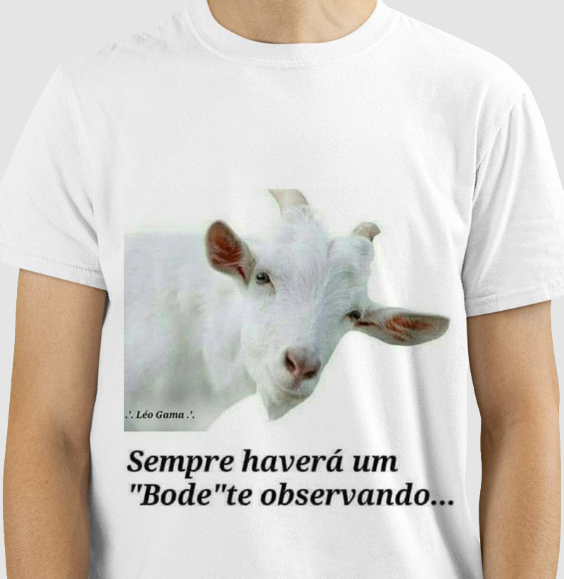 Sempre haverá um bode te observando
