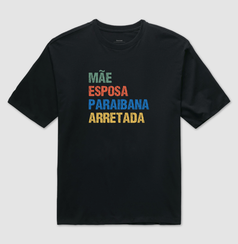 Mãe | Esposa | Paraibana | Arretada