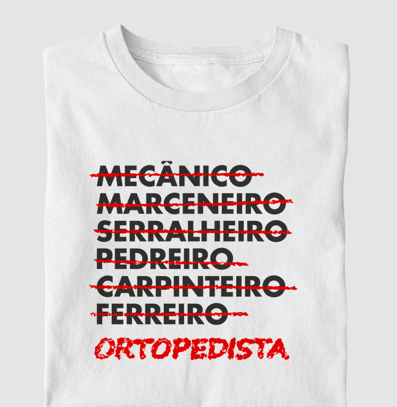 Camiseta - Ortopedista