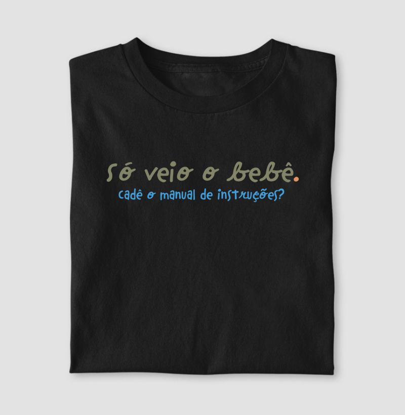 Só Veio o Bebê