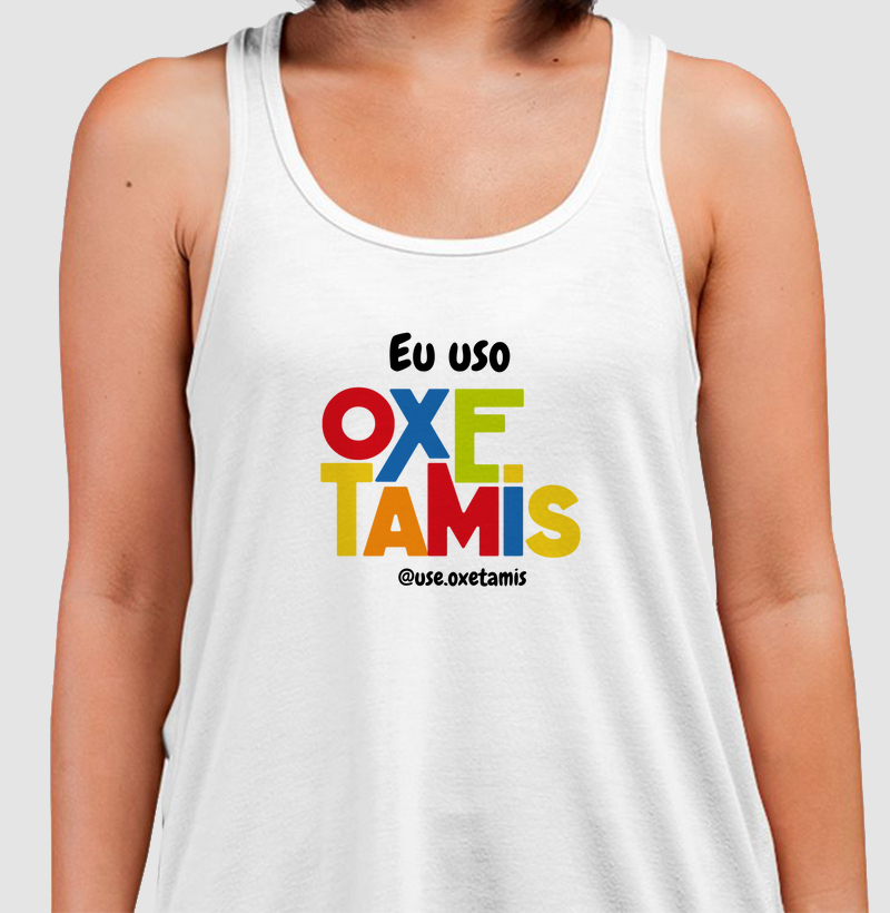 Eu uso Oxe Tamis