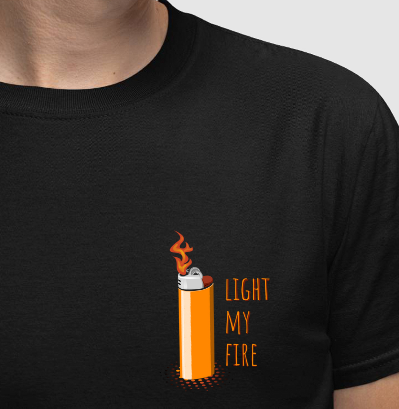 Light my fire