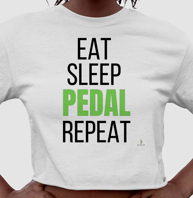 Eat, sleep, pedal e repeat