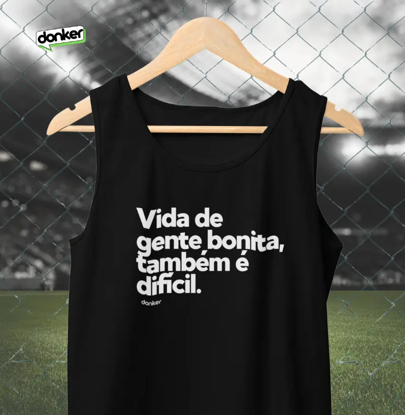Vida de gente bonita também é dificil