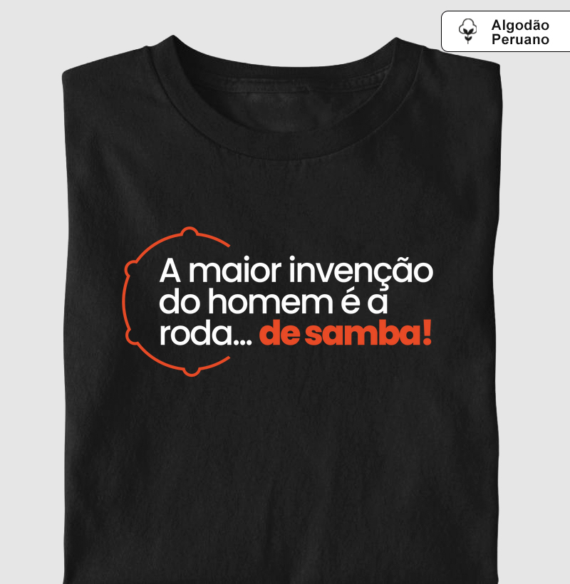 Algodão Peruano - A maior invenção do homem é a roda... de samba!