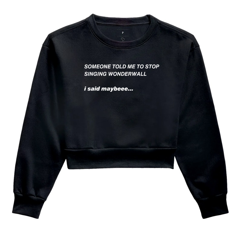 SOMEONE TOLD ME