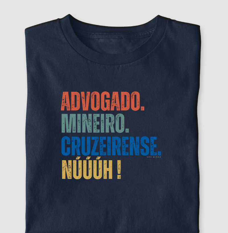 Advogado. Mineiro. Cruzeirense. Núúúh!
