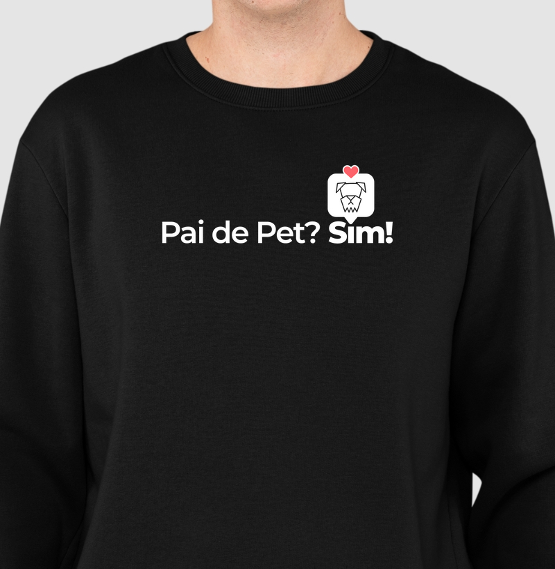 Pai de Pet? Sim!