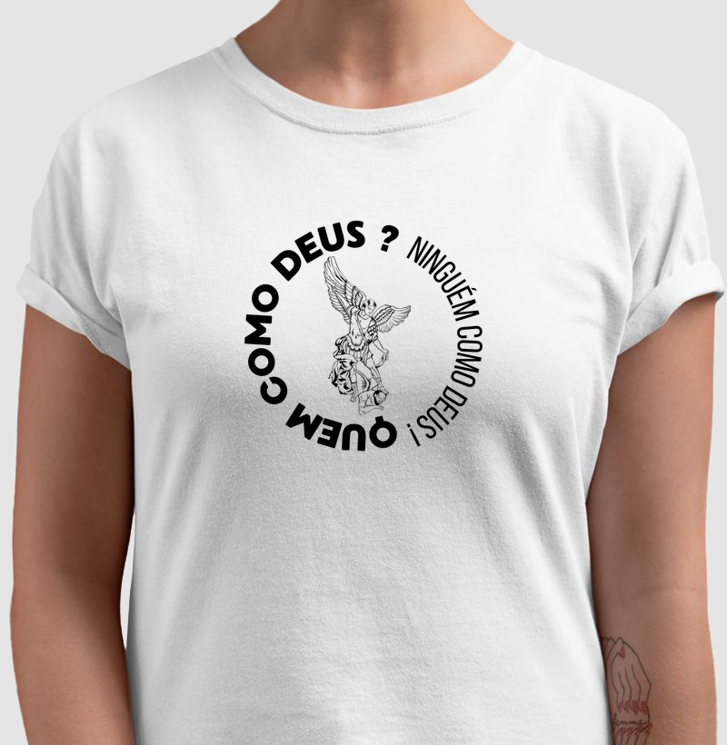 Camiseta Quem como Deus 