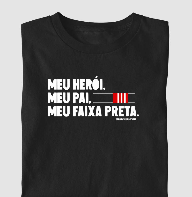 Meu Herói, Meu Faixa Preta