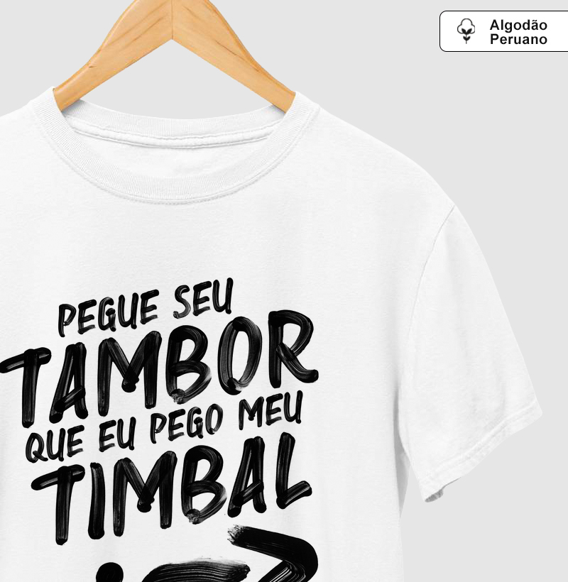 Camiseta Algodão Peruano - Axé - Tambor e Timbal