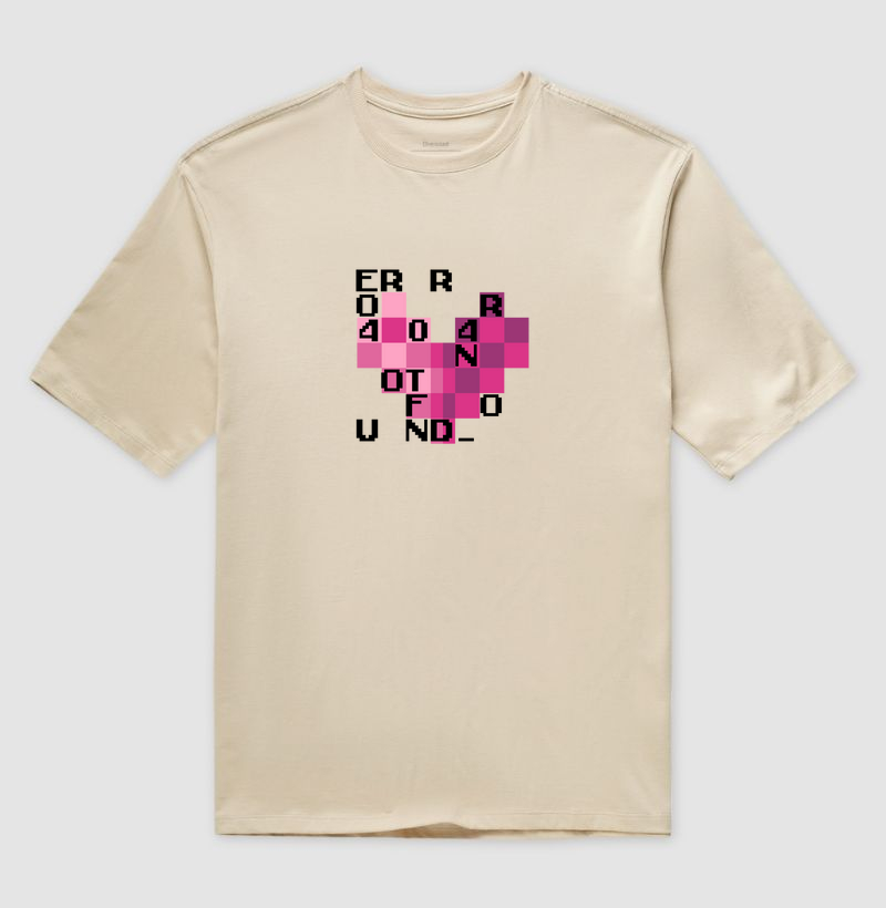Error 404: Camiseta Oversized - Amor Não Encontrado