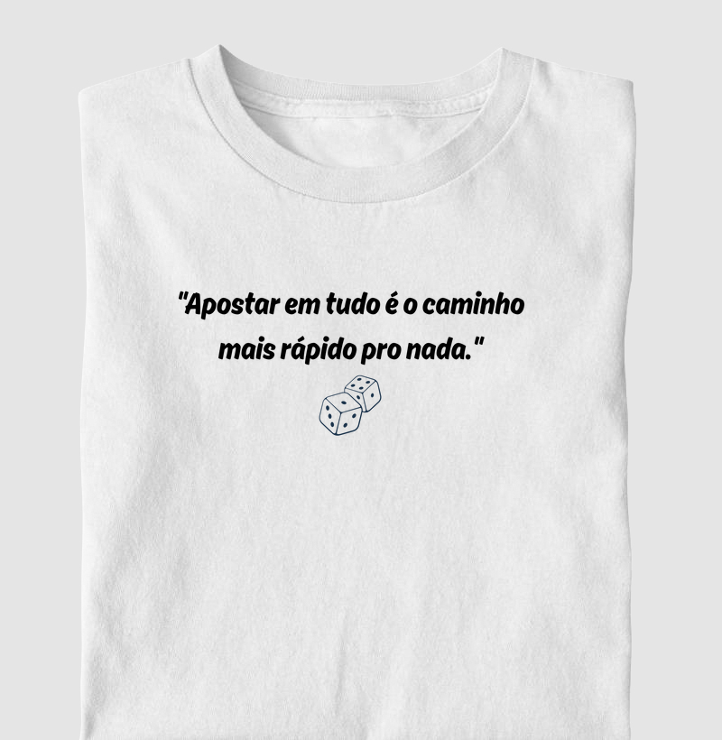 Apostar em tudo é o caminho mais rápido pro nada.