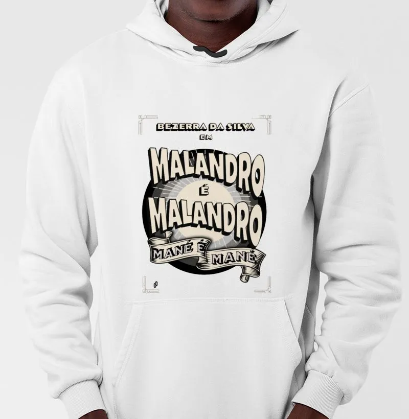 421 - MALANDRO É MALANDRO