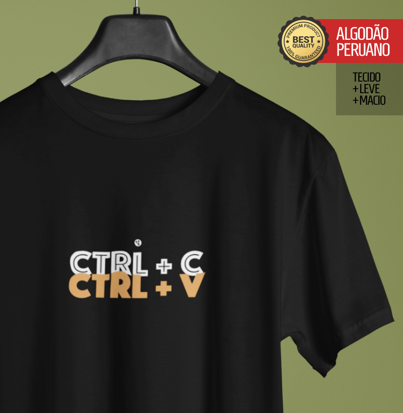 CTRL + C e CTRL +V