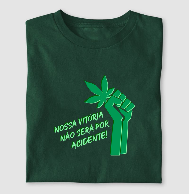 Nossa vitória não será por acidente!