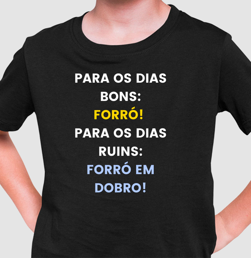 Para os Dias Bons Forró