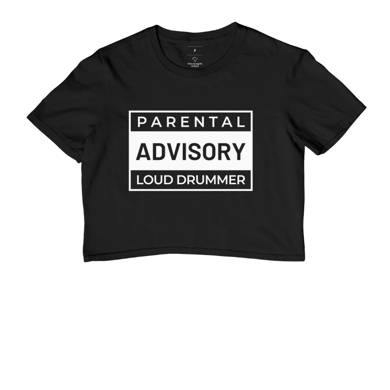 PARENTAL ADVISORY LOUD DRUMMER
