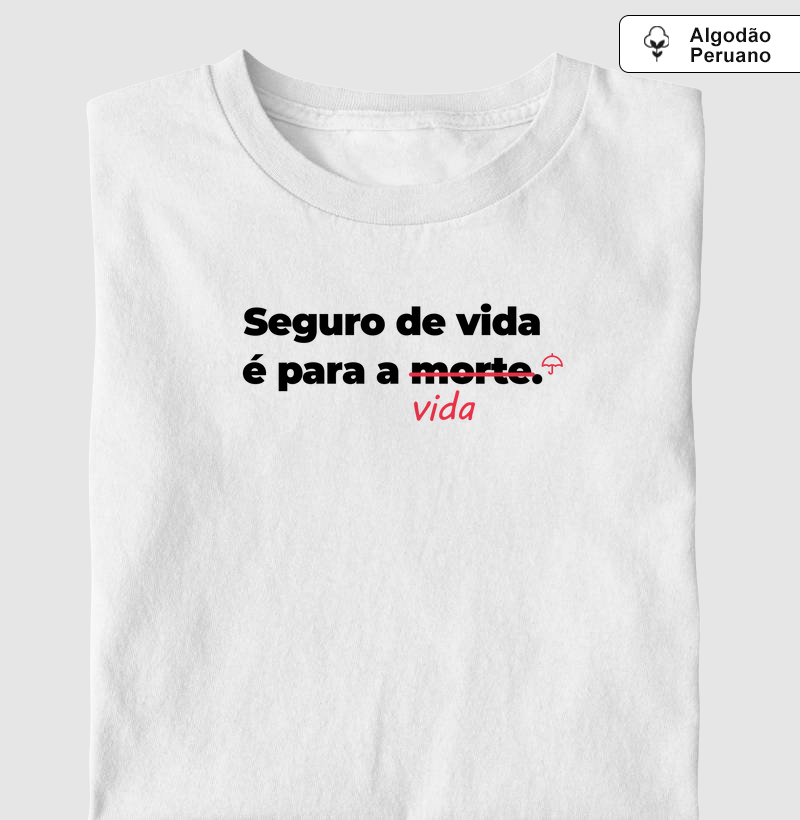 Seguro de Vida é Pra Vida - FS (Premium)