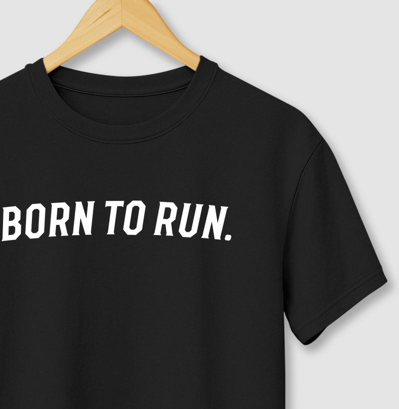 Born to run