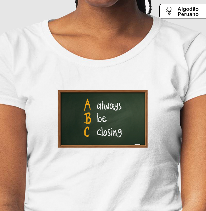 ABC always be closing
