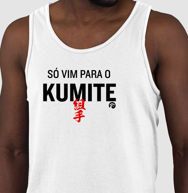 Só vim para o Kumite!